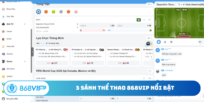 3 sảnh thể thao 868Vip nổi bật