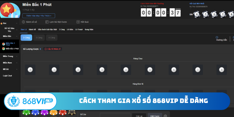 Cách tham gia xổ số 868VIP dễ dàng