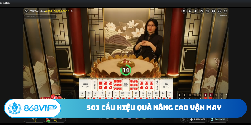 Soi cầu hiệu quả nâng cao vận may